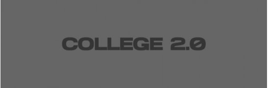 COLLEGE 2.0